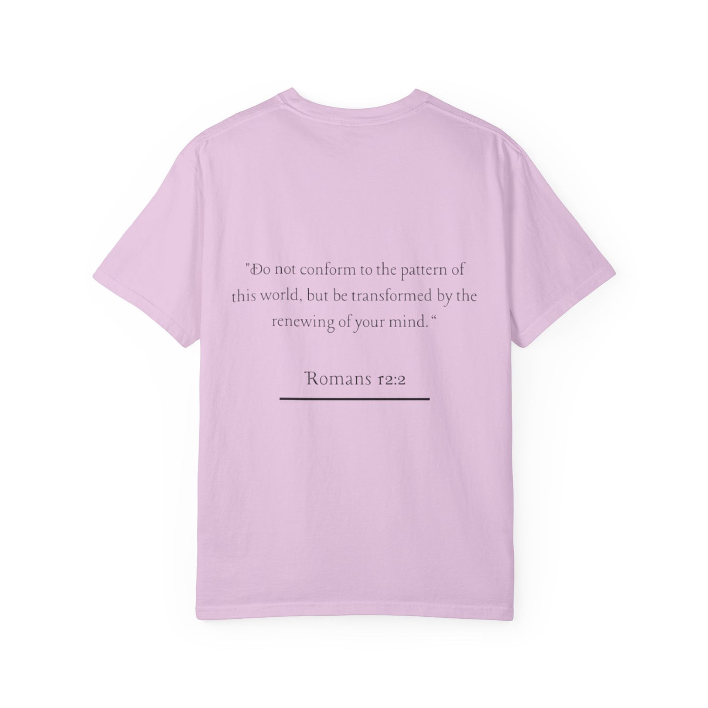 I Am Renewed T-Shirt — Christian Faith Scripture Tee (Romans 12:2)