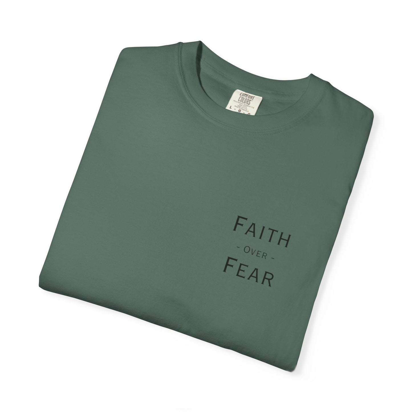 Faith Over Fear T-Shirt — Psalm 56:3 Inspirational Christian Tee
