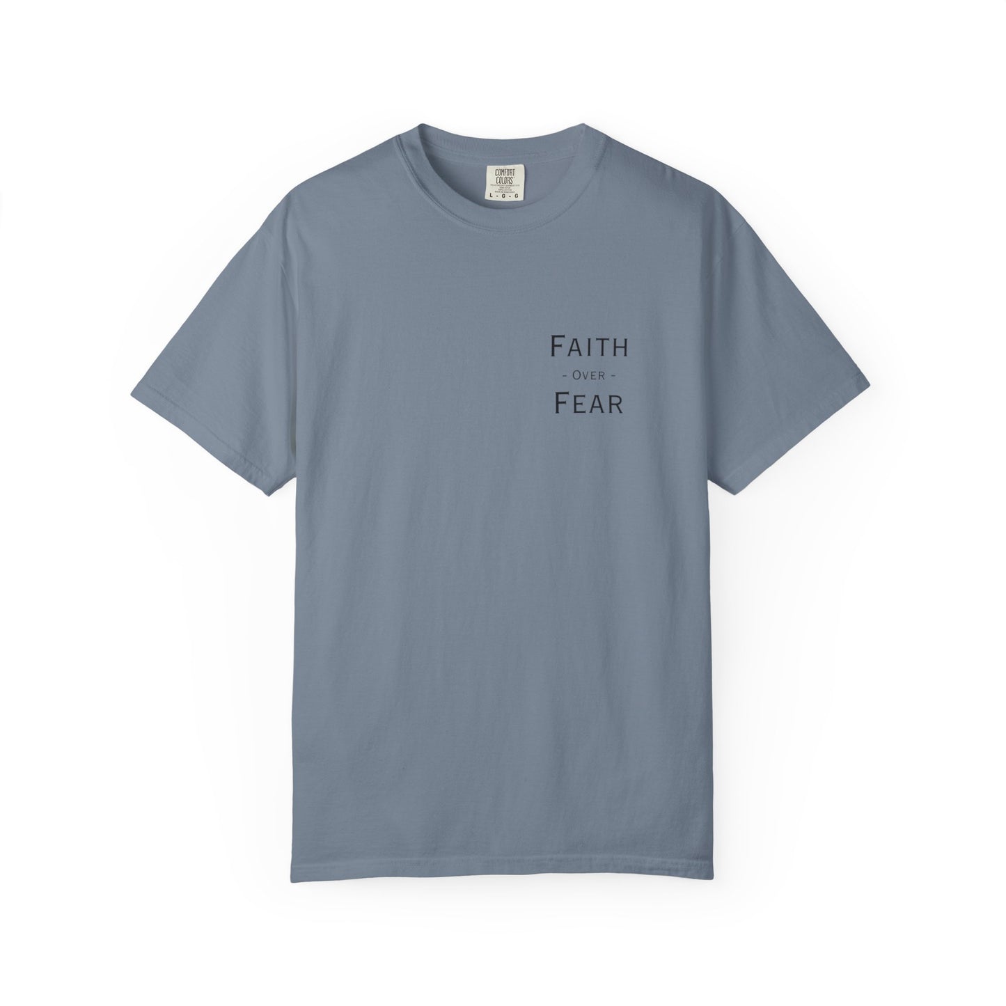 Faith Over Fear T-Shirt — Psalm 56:3 Inspirational Christian Tee