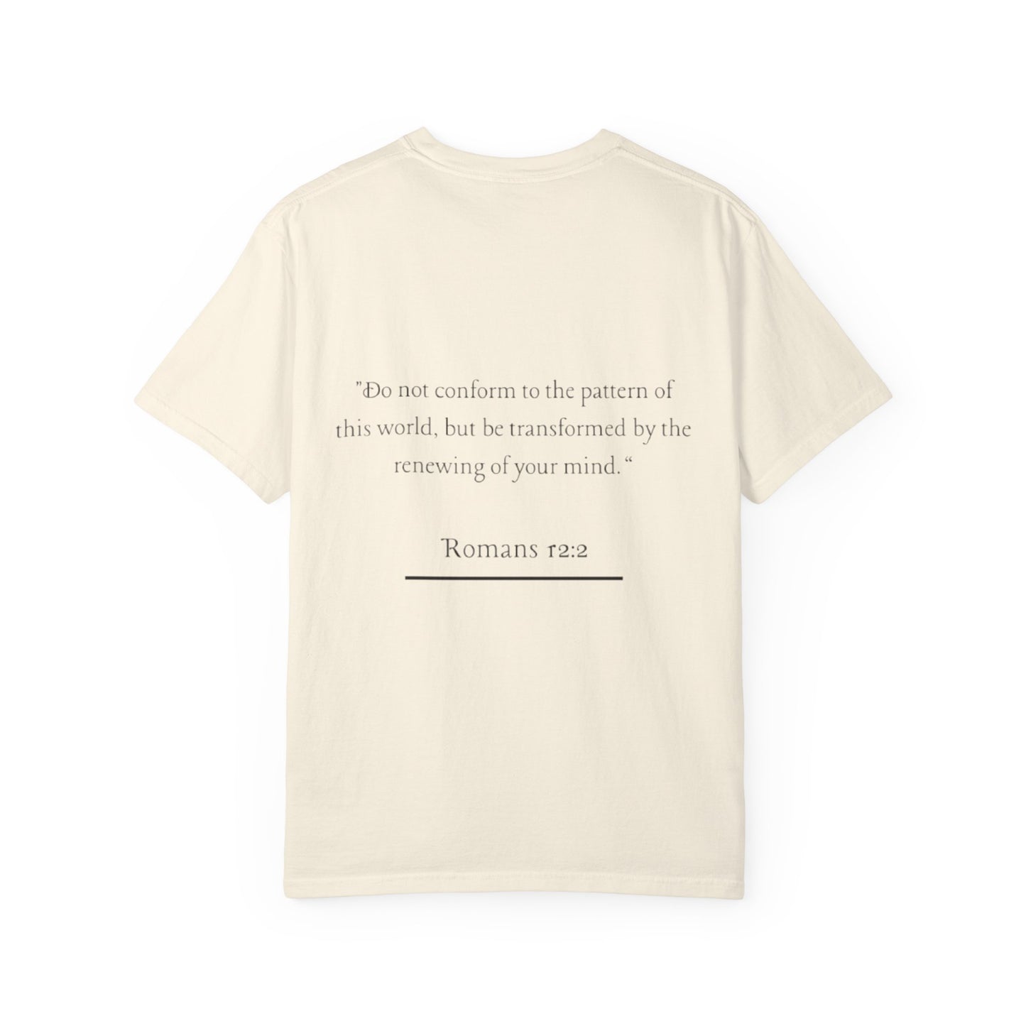 I Am Renewed T-Shirt — Christian Faith Scripture Tee (Romans 12:2)
