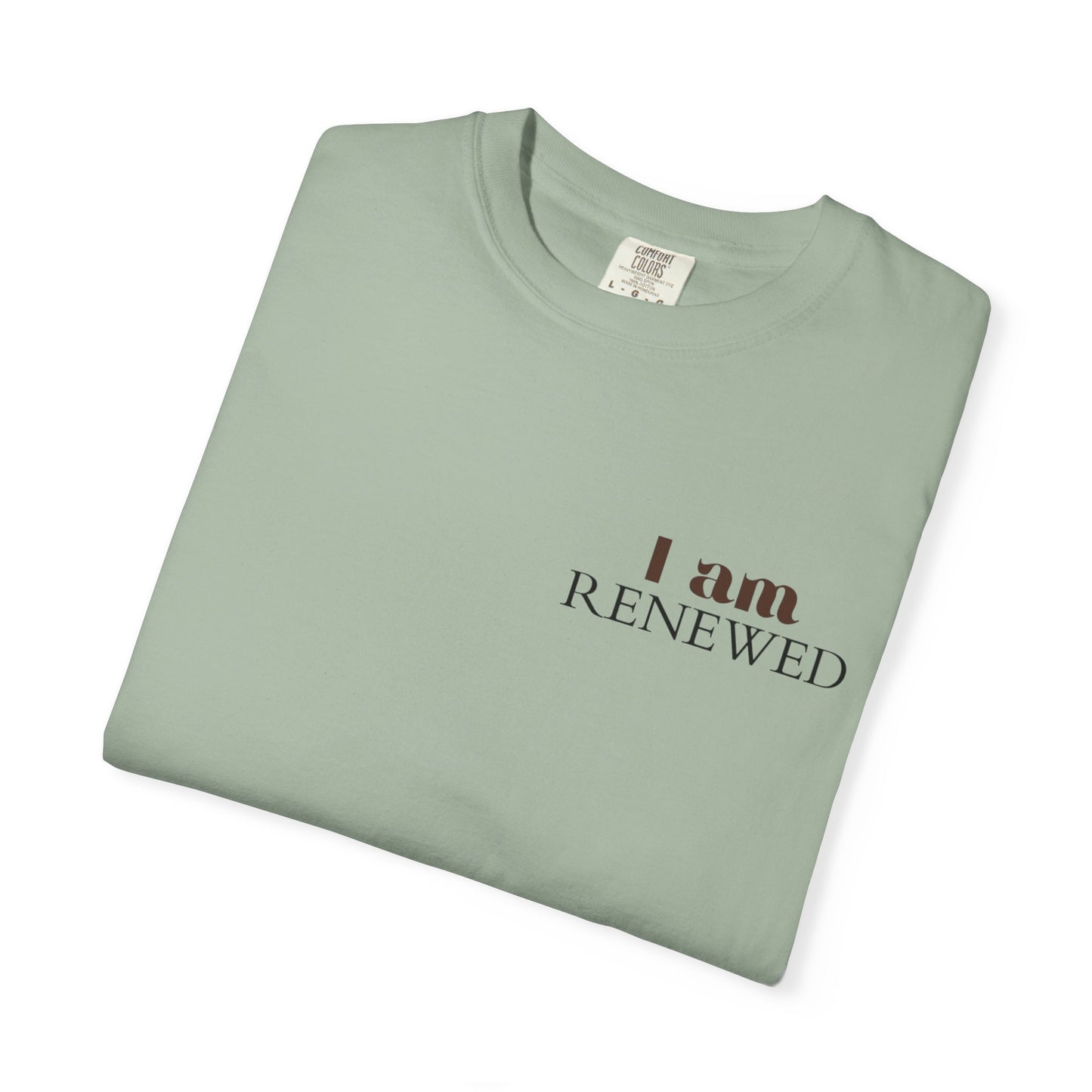 I Am Renewed T-Shirt — Christian Faith Scripture Tee (Romans 12:2)