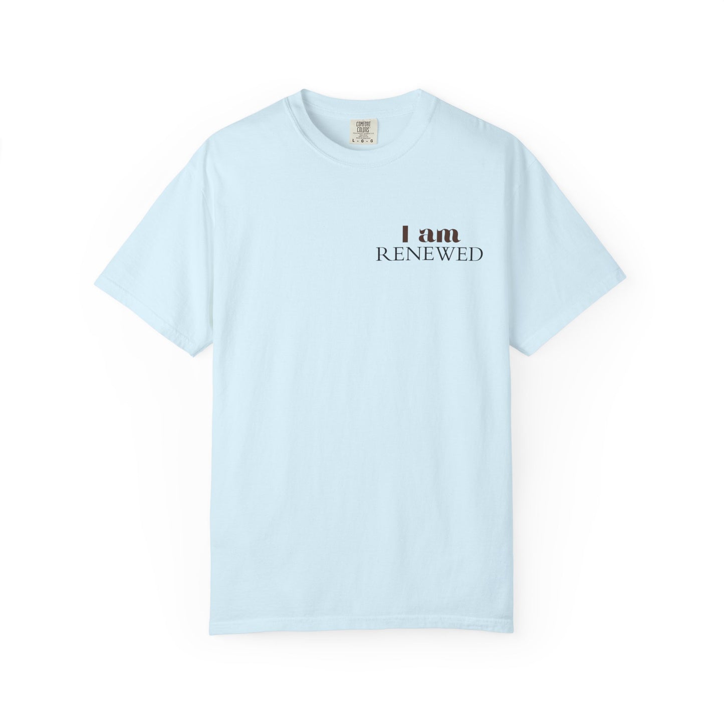 I Am Renewed T-Shirt — Christian Faith Scripture Tee (Romans 12:2)
