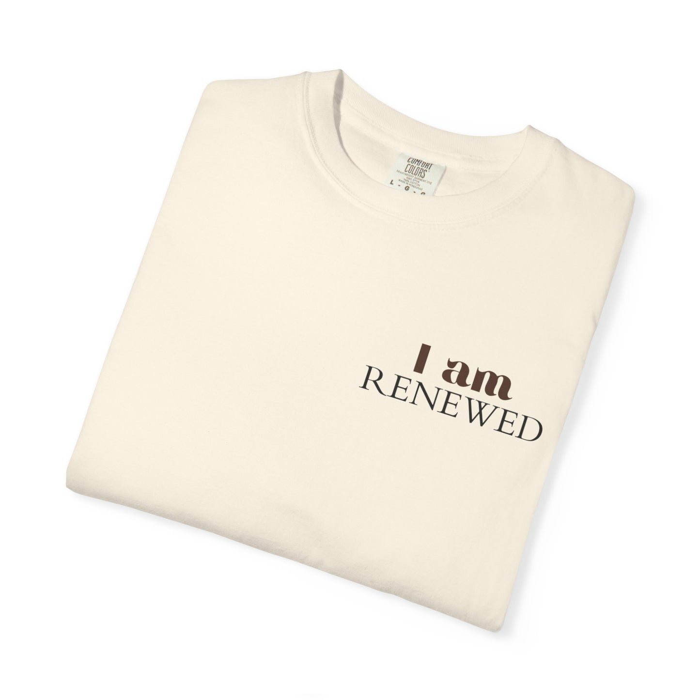 I Am Renewed T-Shirt — Christian Faith Scripture Tee (Romans 12:2)