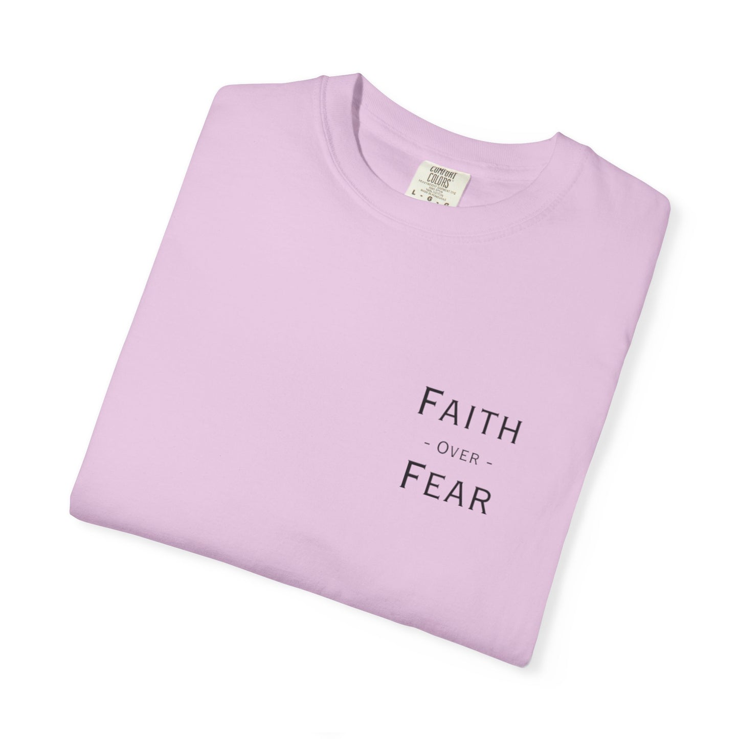 Faith Over Fear T-Shirt — Psalm 56:3 Inspirational Christian Tee